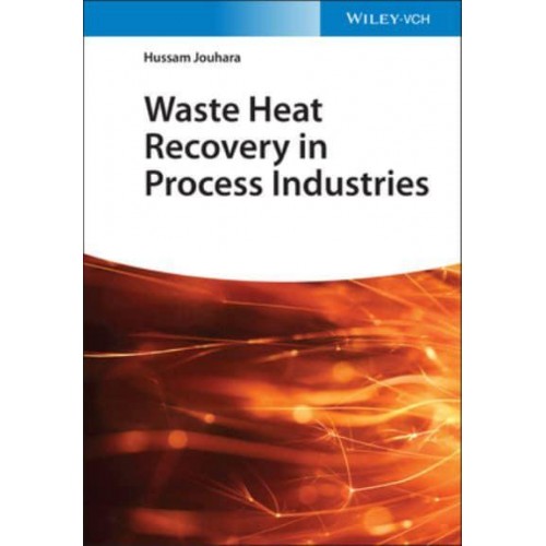 Waste Heat Recovery in Process Industries