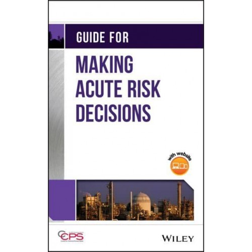 Tools for Acute Risk Decisions