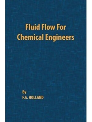 Fluid Flow for Chemical Engineers