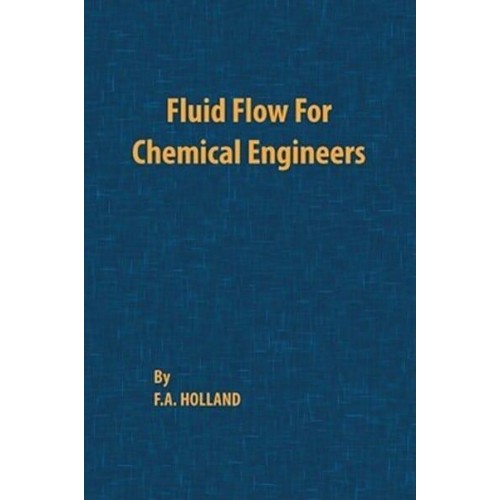 Fluid Flow for Chemical Engineers