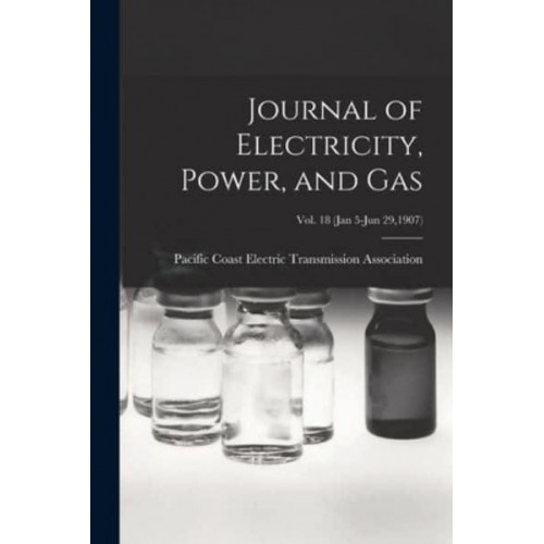 Journal of Electricity, Power, and Gas; Vol. 18 (Jan 5-Jun 29,1907)