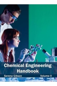 Chemical Engineering Handbook: Volume II