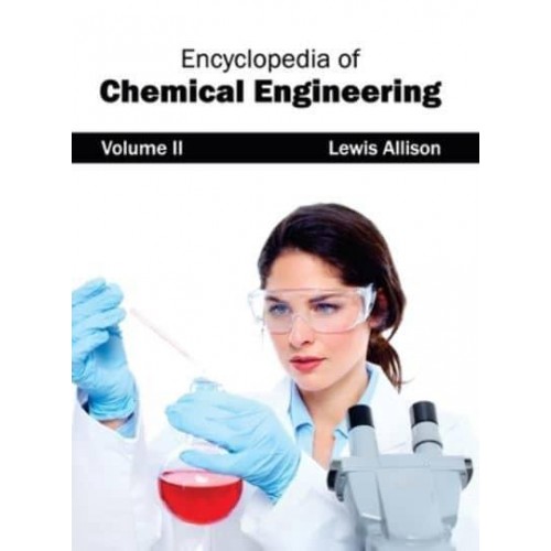Encyclopedia of Chemical Engineering: Volume II
