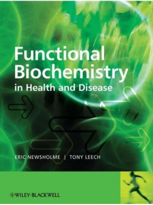 Functional Biochemistry in Health & Disease Metabolic Regulation in Health and Disease