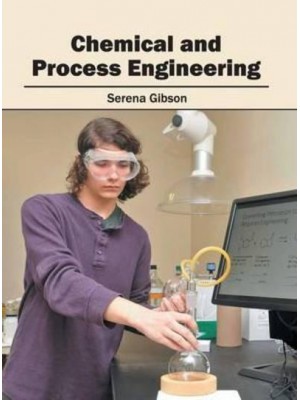 Chemical and Process Engineering