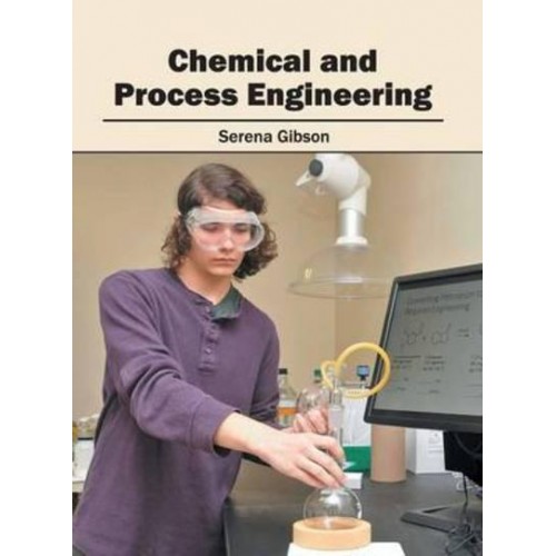 Chemical and Process Engineering