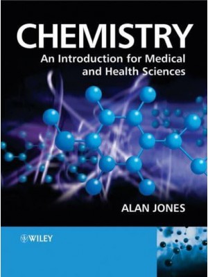 Chemistry An Introduction for Medical and Health Sciences