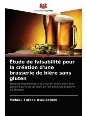 Étude de faisabilité pour la création d'une brasserie de bière sans gluten
