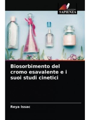 Biosorbimento del cromo esavalente e i suoi studi cinetici