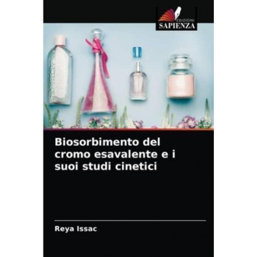 Biosorbimento del cromo esavalente e i suoi studi cinetici