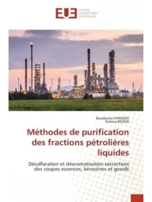 Méthodes de purification des fractions pétrolières liquides