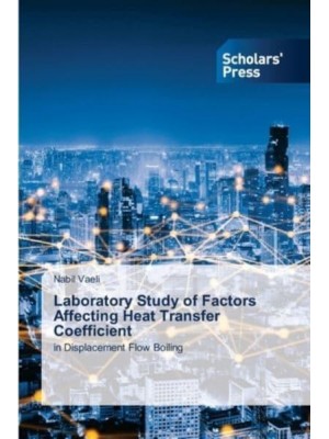 Laboratory Study of Factors Affecting Heat Transfer Coefficient