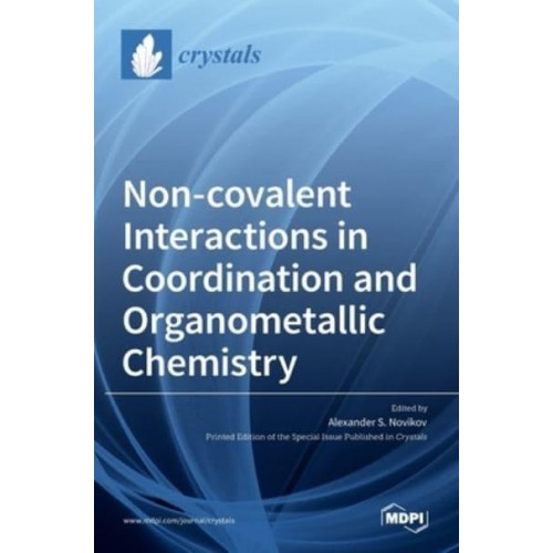 Non-covalent Interactions in Coordination and Organometallic Chemistry