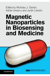 Magnetic Nanoparticles in Biosensing and Medicine