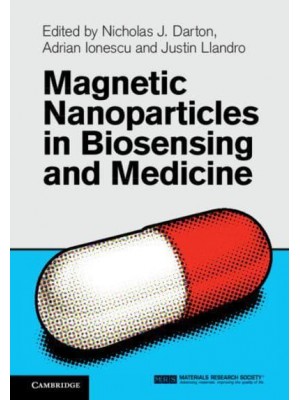 Magnetic Nanoparticles in Biosensing and Medicine
