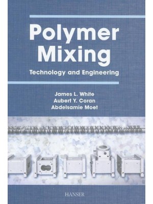 Polymer Mixing Technology and Engineering