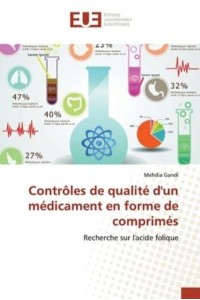 Contrôles de qualité d'un médicament en forme de comprimés