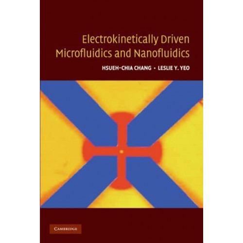 Electrokinetically-Driven Microfluidics and Nanofluidics