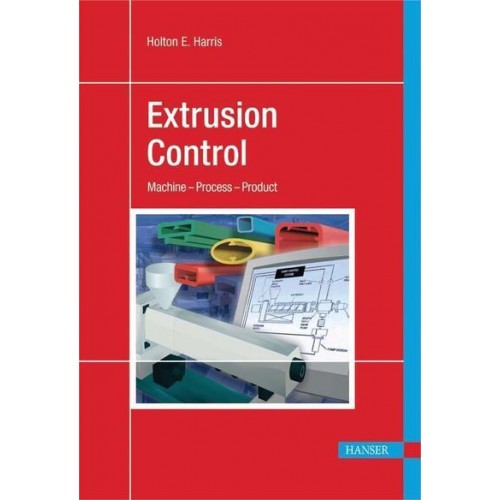 Extrusion Control Machine-Process-Product
