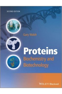 Proteins Biochemistry and Biotechnology