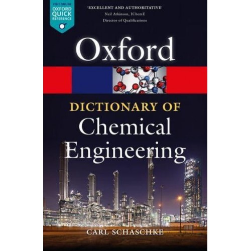 A Dictionary of Chemical Engineering - Oxford Paperback Reference