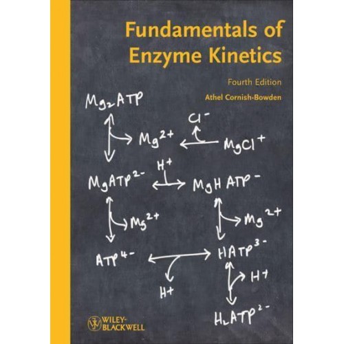 Fundamentals of Enzyme Kinetics