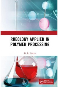 Rheology Applied in Polymer Processing