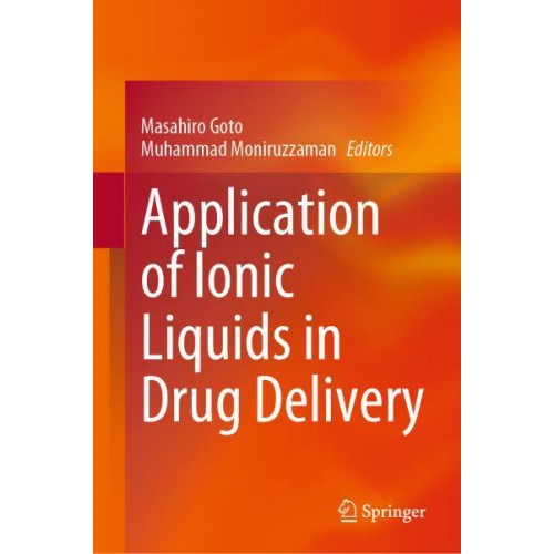 Application of Ionic Liquids in Drug Delivery