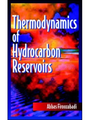 Thermodynamics of Hydrocarbon Reservoirs