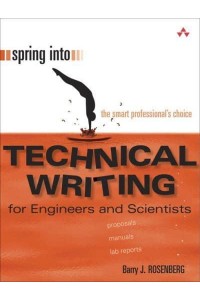 Spring Into Technical Writing for Engineers and Scientists - Spring Into--
