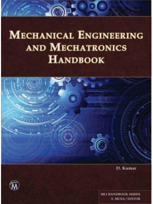 Mechanical Engineering and Mechatronics Handbook