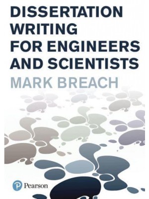 Dissertation Writing for Engineers and Scientists