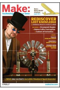Make: Technology on Your Time Volume 17