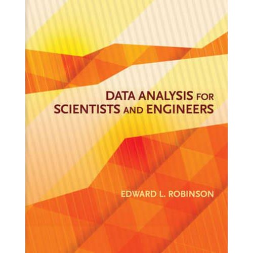 Data Analysis for Scientists and Engineers