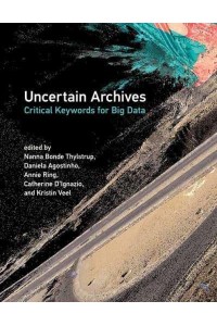Uncertain Archives Critical Keywords for Big Data