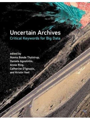 Uncertain Archives Critical Keywords for Big Data