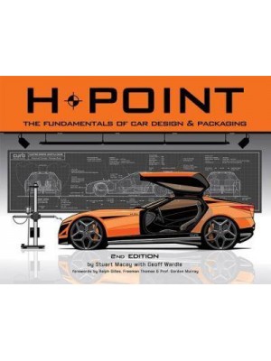 H-Point The Fundamentals of Car Design & Packaging