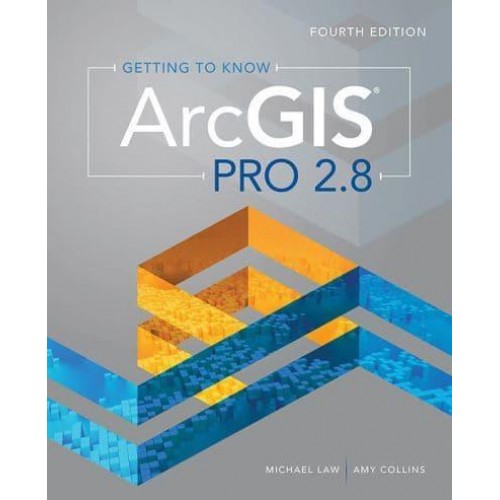 Getting to Know ArcGIS Pro. 2.8