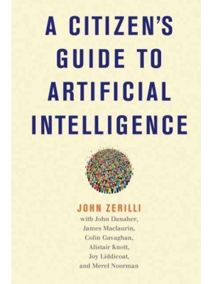 A Citizen's Guide to Artificial Intelligence