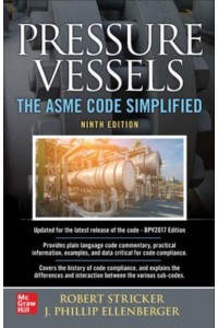 Pressure Vessels The ASME Code Simplified