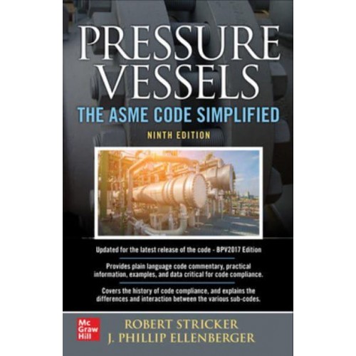 Pressure Vessels The ASME Code Simplified