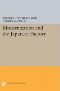 Modernization and the Japanese Factory - Princeton Legacy Library