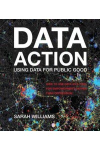 Data Action Using Data for Public Good