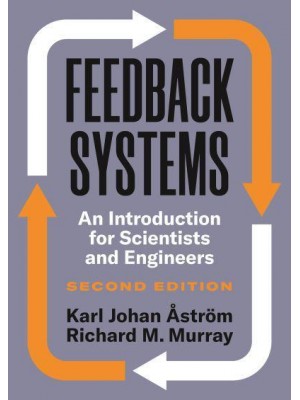 Feedback Systems An Introduction for Scientists and Engineers