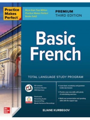 Practice Makes Perfect Basic French