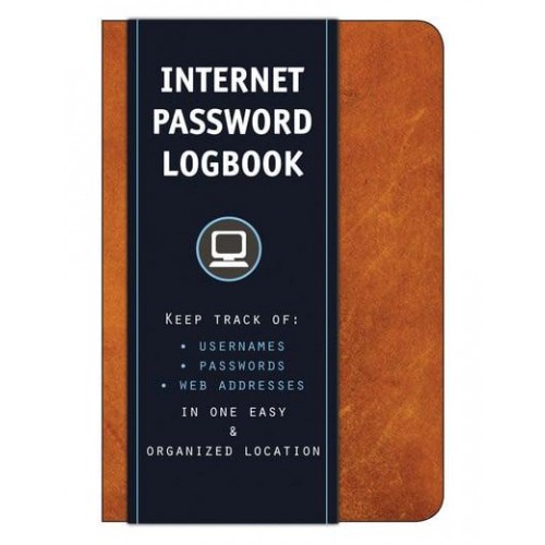 Internet Password Logbook (Cognac Leatherette) Keep Track Of: Usernames, Passwords, Web Addresses in One Easy & Organized Location