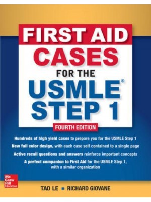 First Aid Cases for the USMLE Step 1, Fourth Edition