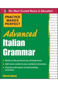 Advanced Italian Grammar - Practice Makes Perfect