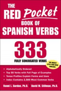 The Red Pocket Book of Spanish Verbs 333 Fully Conjugated Verbs