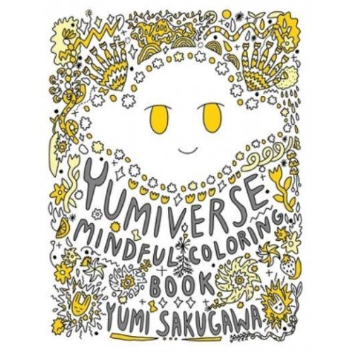 The Yumiverse Mindful Coloring Book